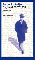 Dagboek 1907-1933 / Privé-domein 9789029564304, Verzenden, Gelezen, Sergej Prokofjev