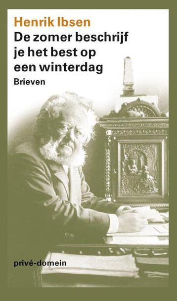 De zomer beschrijf je het best op een winterdag /, Boeken, Verzenden, Gelezen, Henrik Ibsen