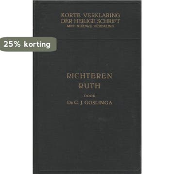 RICHTEREN I (KV) - C. GOSLINGA 9789024232833, Verzenden, Gelezen, C. GOSLINGA