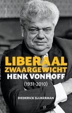 Liberaal zwaargewicht | 9789044633825 | Diederick Slijkerman, Zo goed als nieuw, Diederick Slijkerman