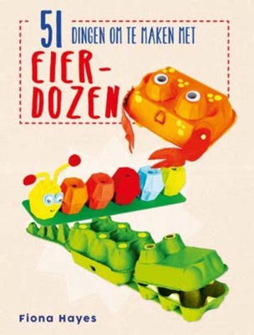 51 dingen om te maken met eierdozen - Fiona Hayes, Verzenden, Zo goed als nieuw, Fiona Hayes