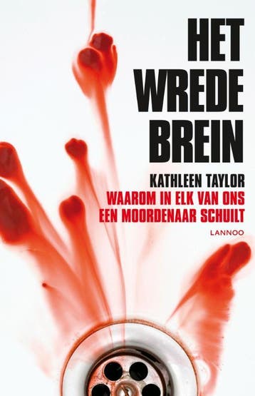 Het wrede brein - Kathleen Taylor 9789020992403, Verzenden, Gelezen, Kathleen Taylor