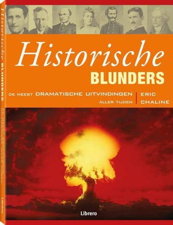 Historische blunders - Eric Chaline 9789089982735, Verzenden, Gelezen, Eric Chaline