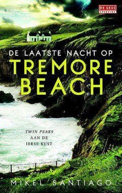 De laatste nacht op Tremore Beach (Nieuw), Verzenden, Nieuw, Mikel Santiago
