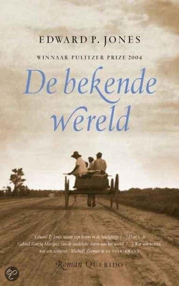De bekende wereld 9789021468082 E.P. Jones, Verzenden, Gelezen, E.P. Jones