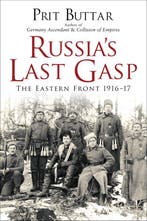9781472824899 Russias Last Gasp | Tweedehands, Verzenden, Zo goed als nieuw, Prit Buttar