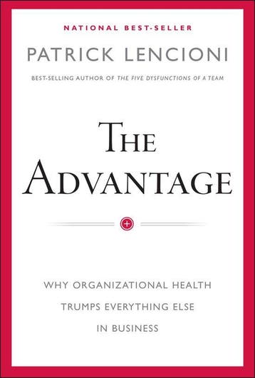 9780470941522 Advantage | Tweedehands, Verzenden, Gelezen, Patrick M Lencioni