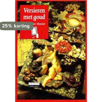 Versieren met goud / Cantecleer hobbycahier - M. Mur-Massier, Verzenden, Gelezen, M. Mur-Massier