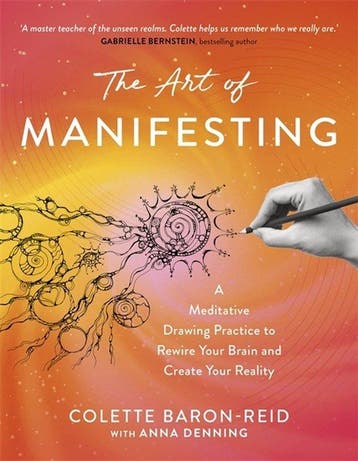 9781837825134 The Art Of Manifesting Colette Baron-Reid, Boeken, Verzenden, Nieuw, Colette Baron-Reid