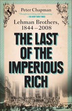 Last Of The Imperious Rich 9781591844327 Peter Chapman, Verzenden, Zo goed als nieuw, Peter Chapman