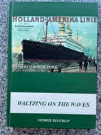 Waltzing on the waves – Holland Amerika Lijn, Verzenden, Gelezen, George Reuchlin, Boot