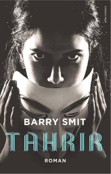 Tahrir - Barry Smit 9789025444068, Verzenden, Zo goed als nieuw, Barry Smit