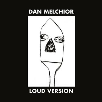 lp nieuw - dan melchior - LOUD VERSION (nieuw), Verzenden, Zo goed als nieuw, Overige formaten
