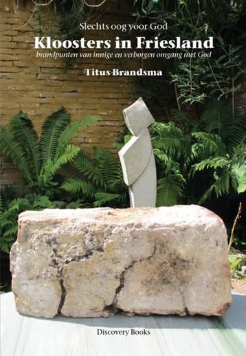 Kloosters in Friesland | 9789077728512 | Titus Brandsma, Zo goed als nieuw, Titus Brandsma