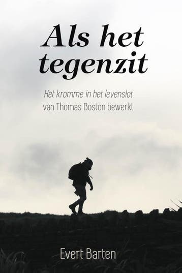 Als het tegenzit - Evert Barten 9789087187972, Verzenden, Zo goed als nieuw, Evert Barten