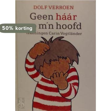 Geen haar op mijn hoofd - Verroen 9789025847067, Verzenden, Gelezen, Verroen