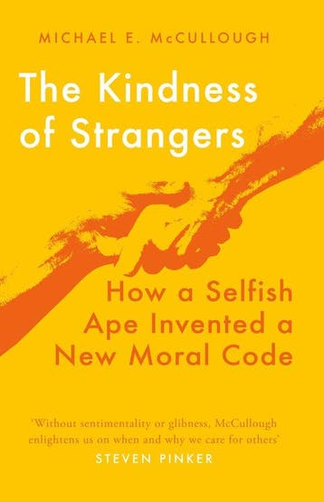 The Kindness of Strangers - Michael E McCullough, Verzenden, Zo goed als nieuw, Michael E McCullough