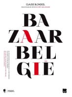 Bazaar België 9789089313621 Claude Blondeel, Verzenden, Zo goed als nieuw, Claude Blondeel