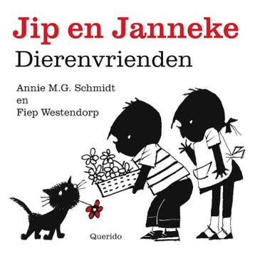 Dierenvrienden / Jip en Janneke - Annie M.G. Schmidt, Verzenden, Gelezen, Annie M.G. Schmidt