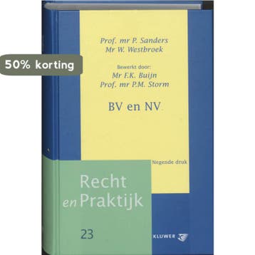 BV en NV / Recht en praktijk / 23 9789013007145 P. Sanders, Verzenden, Gelezen, P. Sanders