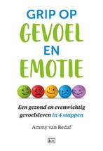 9789492595447 Grip op gevoel en emotie | Tweedehands, Verzenden, Zo goed als nieuw, Ammy van Bedaf
