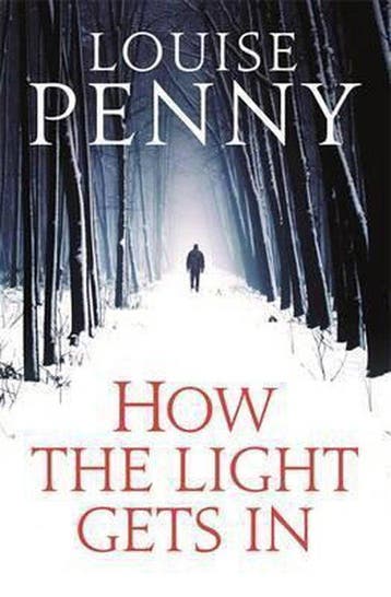 How the Light Gets in - Louise Penny 9781847444301, Verzenden, Gelezen, Louise Penny