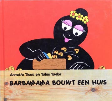 Barbamama bouwt een huis - Annette Tison 9789059710221, Verzenden, Gelezen, Annette Tison