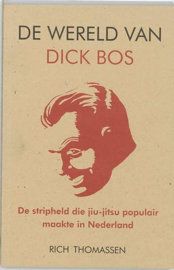 Wereld van Dick Bos - R. Thomassen 9789038913773, Verzenden, Zo goed als nieuw, R. Thomassen