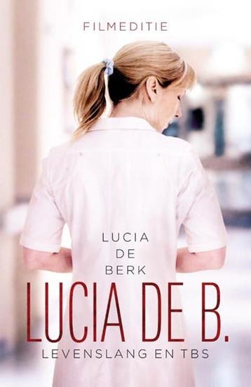 Lucia de B. levenslang en tbs | 9789029589093 | Lucia de, Boeken, Zo goed als nieuw, Lucia de Berk