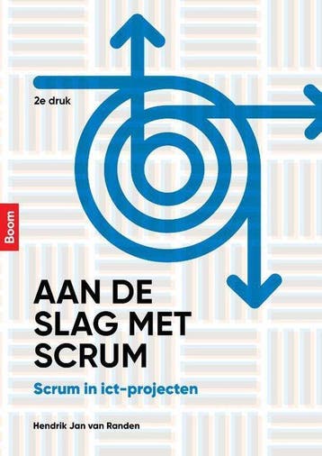 9789024403981 Aan de slag met scrum Hendrik Jan van Randen, Verzenden, Nieuw, Hendrik Jan van Randen