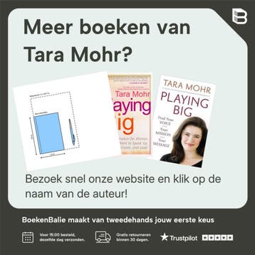 Playing big voor vrouwen 9789023492641 Tara Mohr, Verzenden, Gelezen, Tara Mohr
