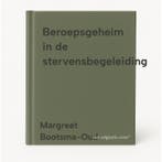 Beroepsgeheim in de stervensbegeleiding 9789048412952, Boeken, Hobby en Vrije tijd, Verzenden, Zo goed als nieuw, Margreet Bootsma-Oud