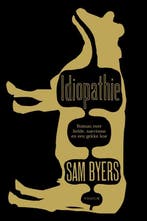 Idiopathie 9789057595653 Sam Byers, Verzenden, Gelezen, Sam Byers