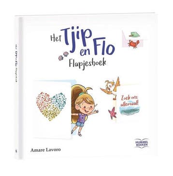 Het Tjip en Flo Flapjesboek / Hummel boeken / 1 - Amare, Verzenden, Gelezen, Amare Lavoro