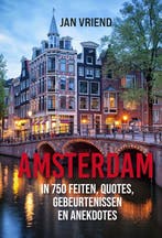 Amsterdam 9789493358782 Jan Vriend, Verzenden, Zo goed als nieuw, Jan Vriend