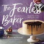 The Fearless Baker | 9780544791435 | Erin Jeanne McDowell, Zo goed als nieuw, Erin Jeanne McDowell