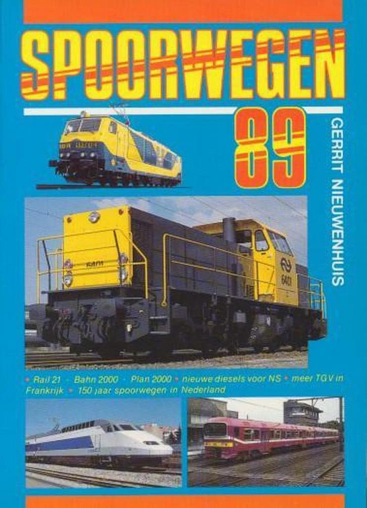 SPOORWEGEN 89 9789060138519 Nieuwenhuis, Boeken, Hobby en Vrije tijd, Gelezen, Verzenden