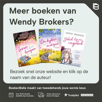 Verbinden of verbreken - Wendy Brokers 9789049208738, Verzenden, Zo goed als nieuw, Wendy Brokers