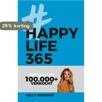 Happy life 365 9789021569444 Kelly Weekers, Verzenden, Gelezen, Kelly Weekers