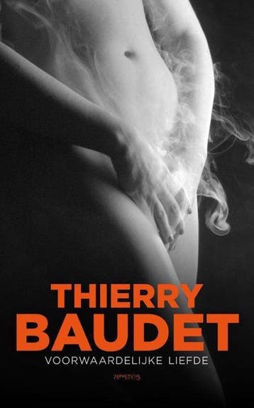 Voorwaardelijke liefde - Baudet, Verzenden, Gelezen