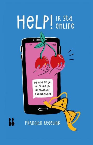 Help! Ik sta online - Francien Regelink 9789463491631, Verzenden, Gelezen, Francien Regelink