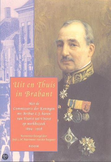 UIT EN THUIS IN BRABANT - A.E.J. van Voorst tot Voorst, Boeken, Verzenden, Gelezen, A.E.J. van Voorst tot Voorst