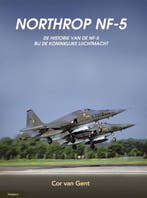 Northrop NF-5 9789086161799 Cor van Gent, Verzenden, Zo goed als nieuw, Cor van Gent