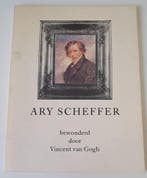 Ary Scheffer - Bewonderd door Vincent van Gogh, Verzenden, Nieuw
