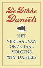 9789021341125 De Dikke Daniels | Tweedehands, Verzenden, Zo goed als nieuw, Wim Daniels