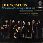 LP gebruikt - The Weavers - Reunion At Carnegie Hall, Vol..., Verzenden, Zo goed als nieuw