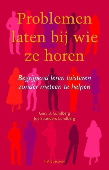 Problemen laten bij wie ze horen - J. Saunders Lundberg, Verzenden, Gelezen, J. Saunders Lundberg