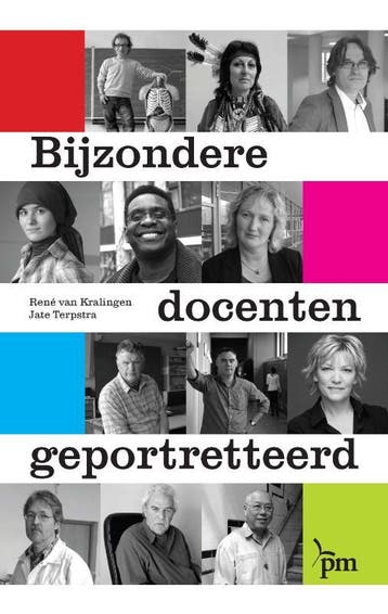 Bijzondere Docenten Geportretteerd | Nieuw, Ophalen of Verzenden, Nieuw, René Kralingen; Jate Terpstra