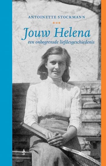 Jouw Helena - een onbegrensde liefdesgeschiedenis, Boeken, Verzenden, Gelezen, Antoinette Stockmann