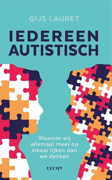 Iedereen Autistisch | Gijs Lauret | Nieuw, Ophalen of Verzenden, Nieuw, Gijs Lauret